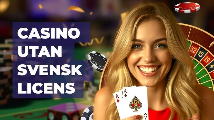 Upptäck världen av Online casino utan svensk licens 19