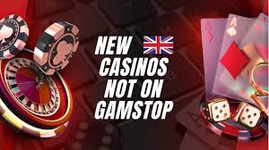 Exploring Casinos Not on Gamstop Your Guide to Alternative Gaming Options