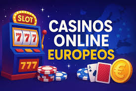 Los Mejores Casinos Online Europeos Guía Completa para Jugadores 841466487