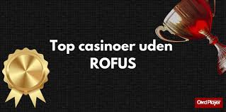 Casino Online Uden om Rufus En Guide til Spiloplevelser