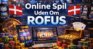 Casino Uden Om Rofus Din Guide til Online Spil